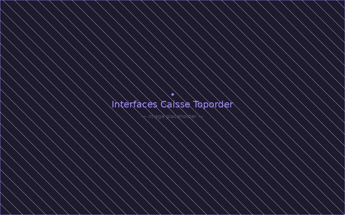 Interfaces Caisse Toporder